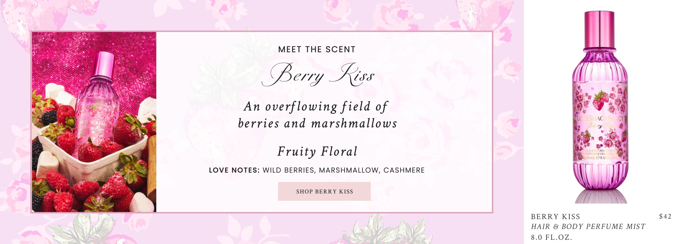 Meet the Scent: Berry Kiss, and overflowing field of berries and marshmallows